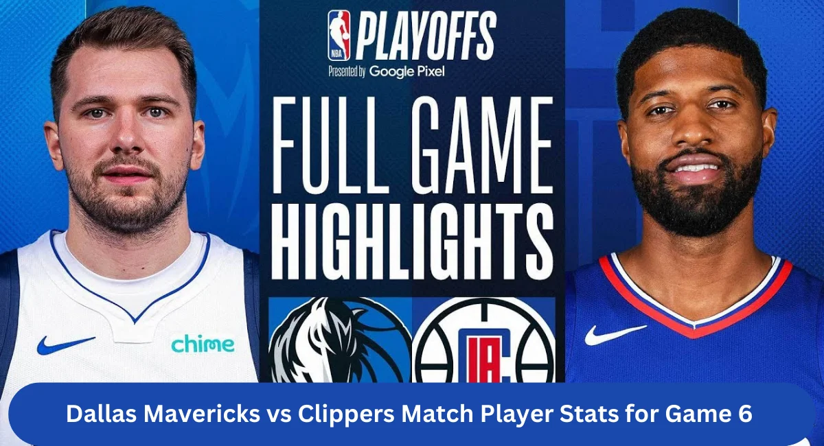 thiis image shown in Dallas Mavericks vs Clippers Match Player Stats for Game 6 (3 May, 2024)