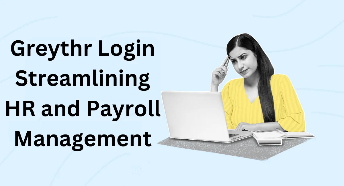 this image shown in Greythr Login: Streamlining HR and Payroll Management