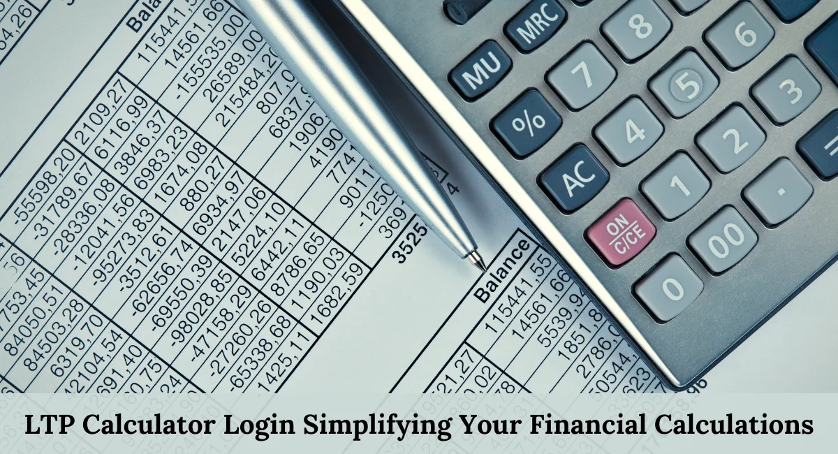 this image shown in LTP Calculator Login: Simplifying Your Financial Calculations